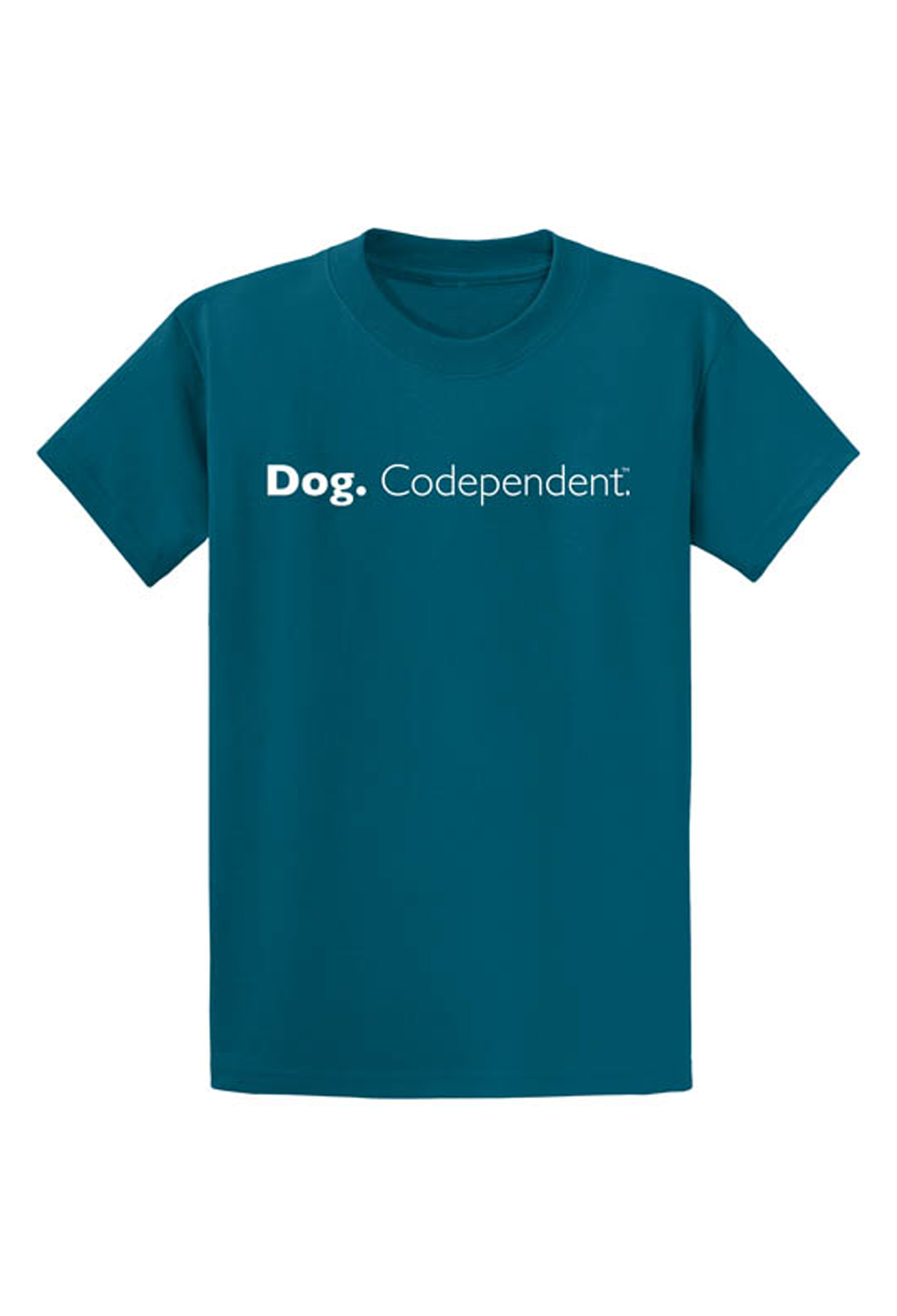 T-Shirt: Dog Codependent (Teal)